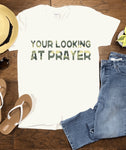 Your Looking at Prayer - Cultivate & Inspire