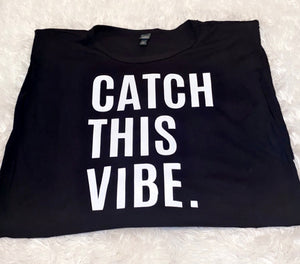 Catch This Vibe - Cultivate & Inspire