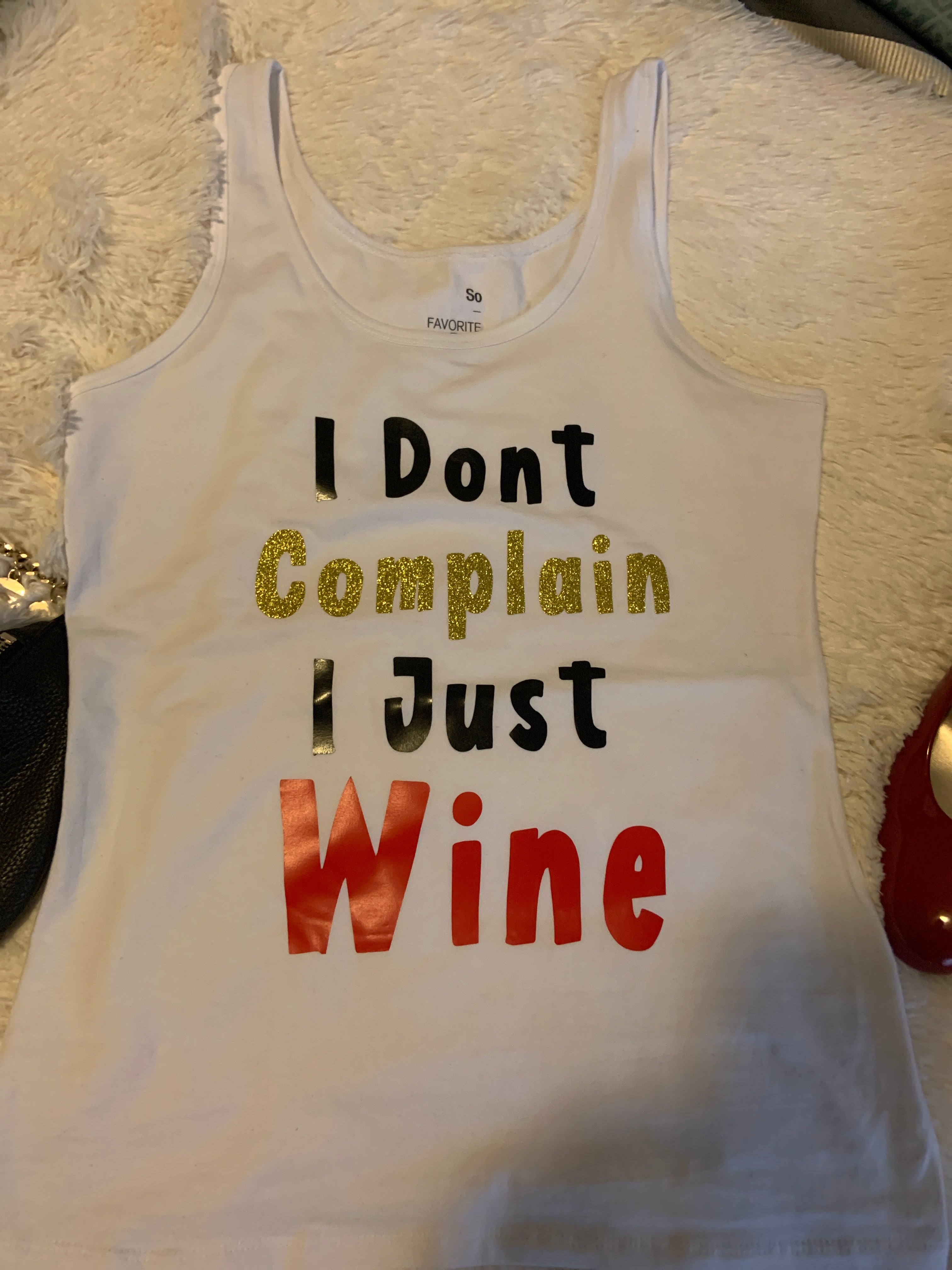 I don’t complain I Just Wine Tank Top - Cultivate & Inspire